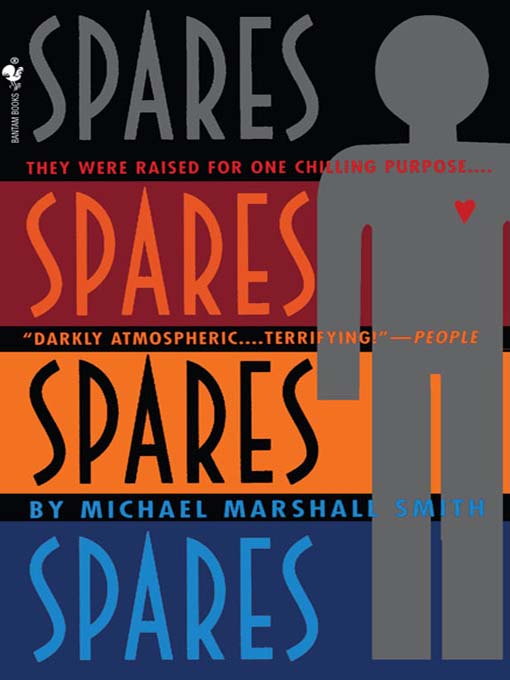 Title details for Spares by Michael Marshall Smith - Wait list